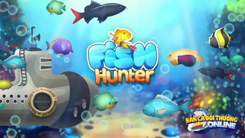 Fish Hunter hack full tiền: Những điều nhất định phải biết 1 Fish Hunter hack full tiền